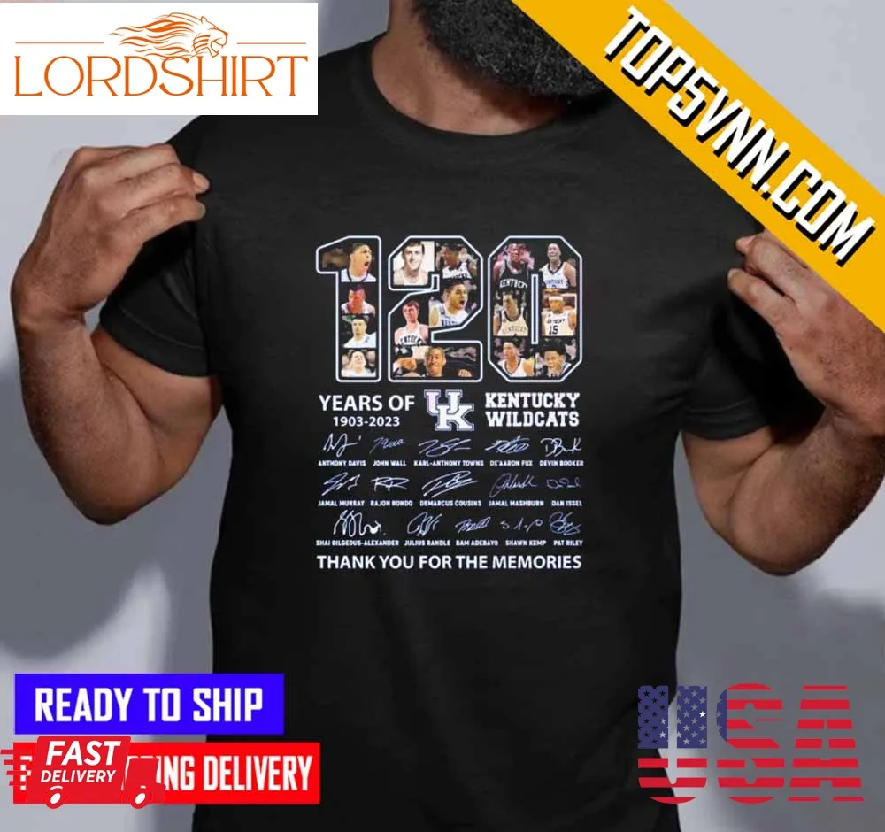 120 Years Of 1903  2023 Kentucky Wildcats Thank You For The Memories Unisex T Shirt Gift For Fans