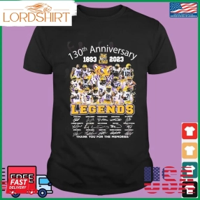 130Th Anniversary 1893 2023 Lsu Tigers The Legends Thank You For The Memories T Shirt Hoodie