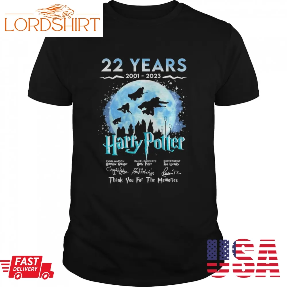 22 Years 1001 2023 Harru Potter Watson Radcliffe Grint Thank You For The Memories Signatures Shirt