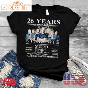 26 Years 1997  2023 Stargate Sg 1 Thank You For The Memories T Shirt