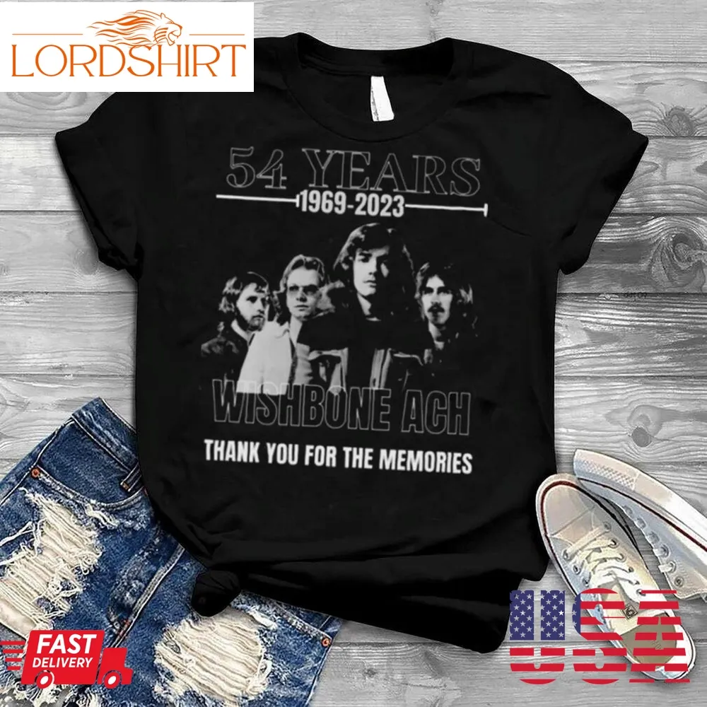 54 Years 1969 2023 Wishbone Ach Thank You For The Memories Shirt