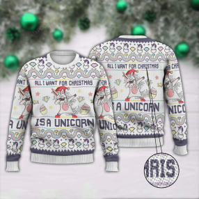 All I Want For Christmas Is A Unicorn Ugly Christmas