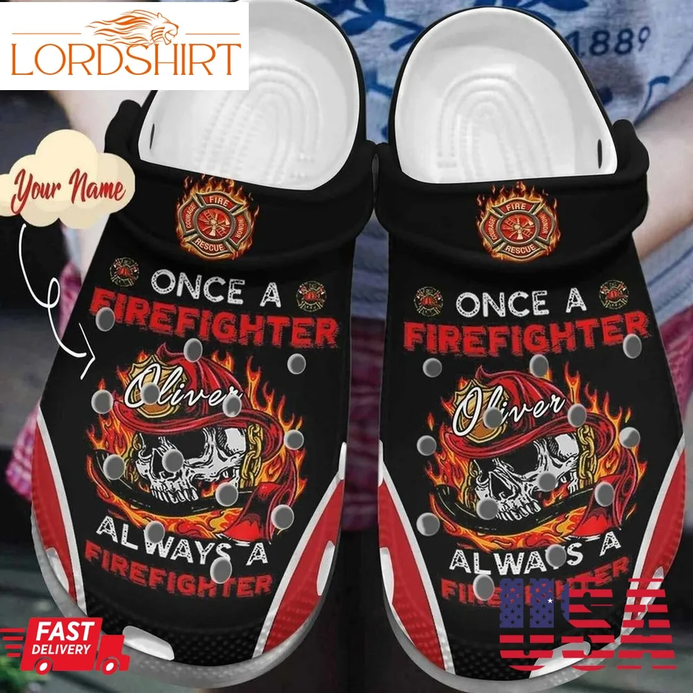 Always A Firefighter Your Name Comfortable For Mens And Womens Classic Water Rubber Crocs Crocband Clogs Comfy Footwear