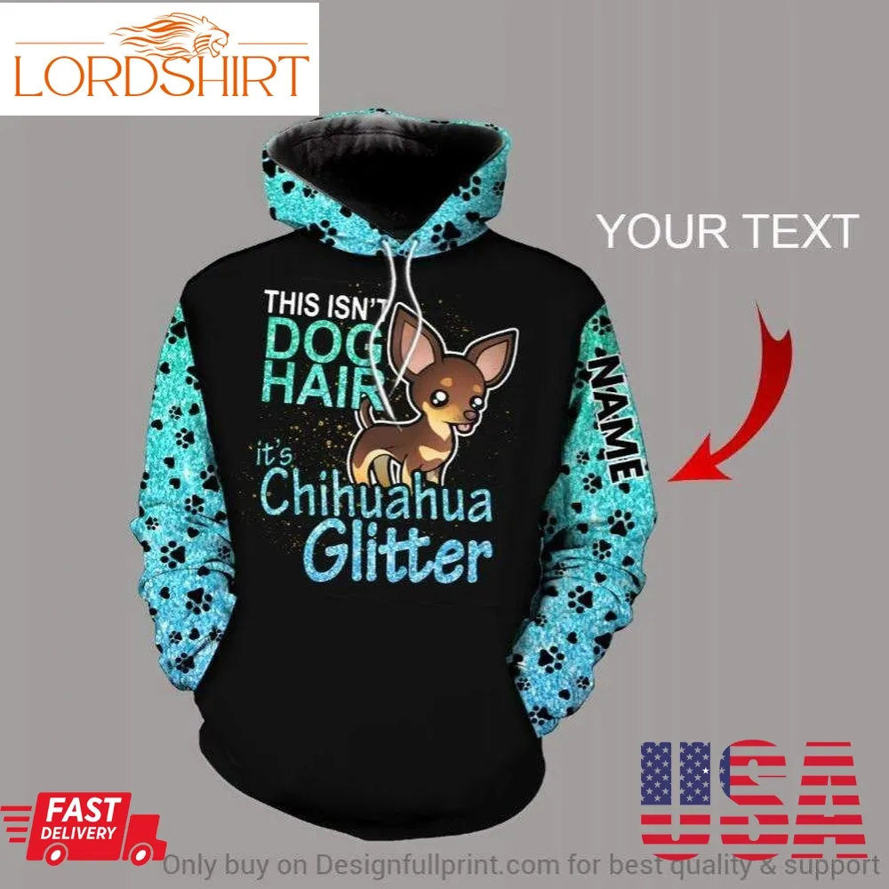 Blue This Isnt Dog Hair Its Chihuahua Glitter Personalized Unisex Hoodie