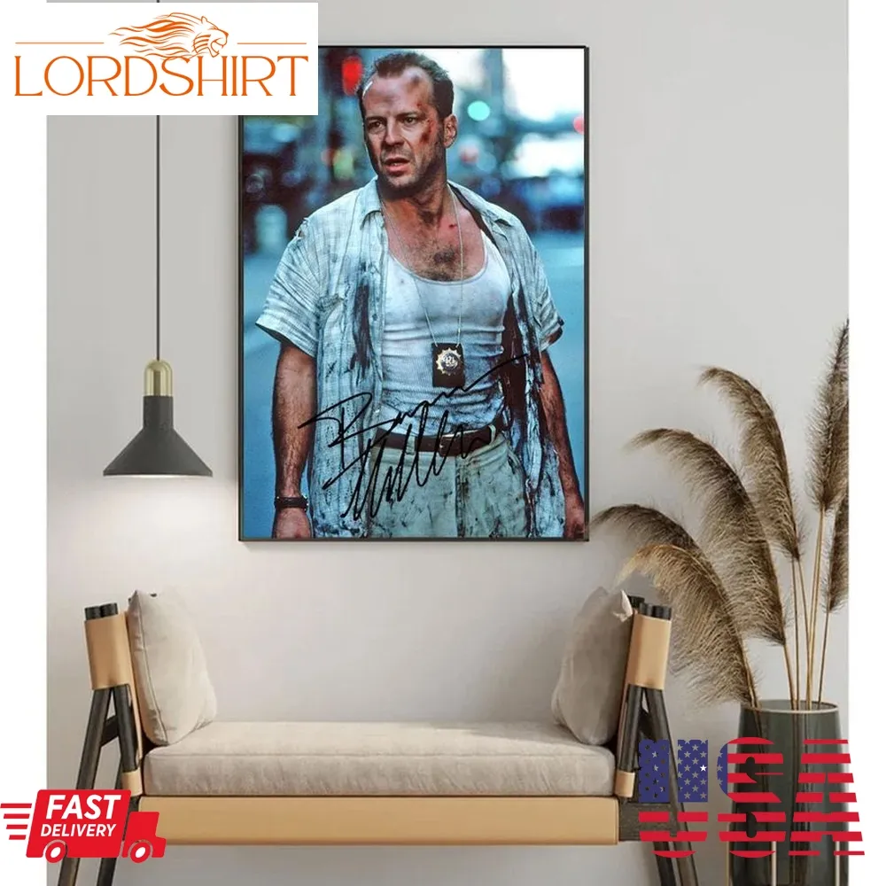 Bruce Willis Die Hard Thank You Signature Poster