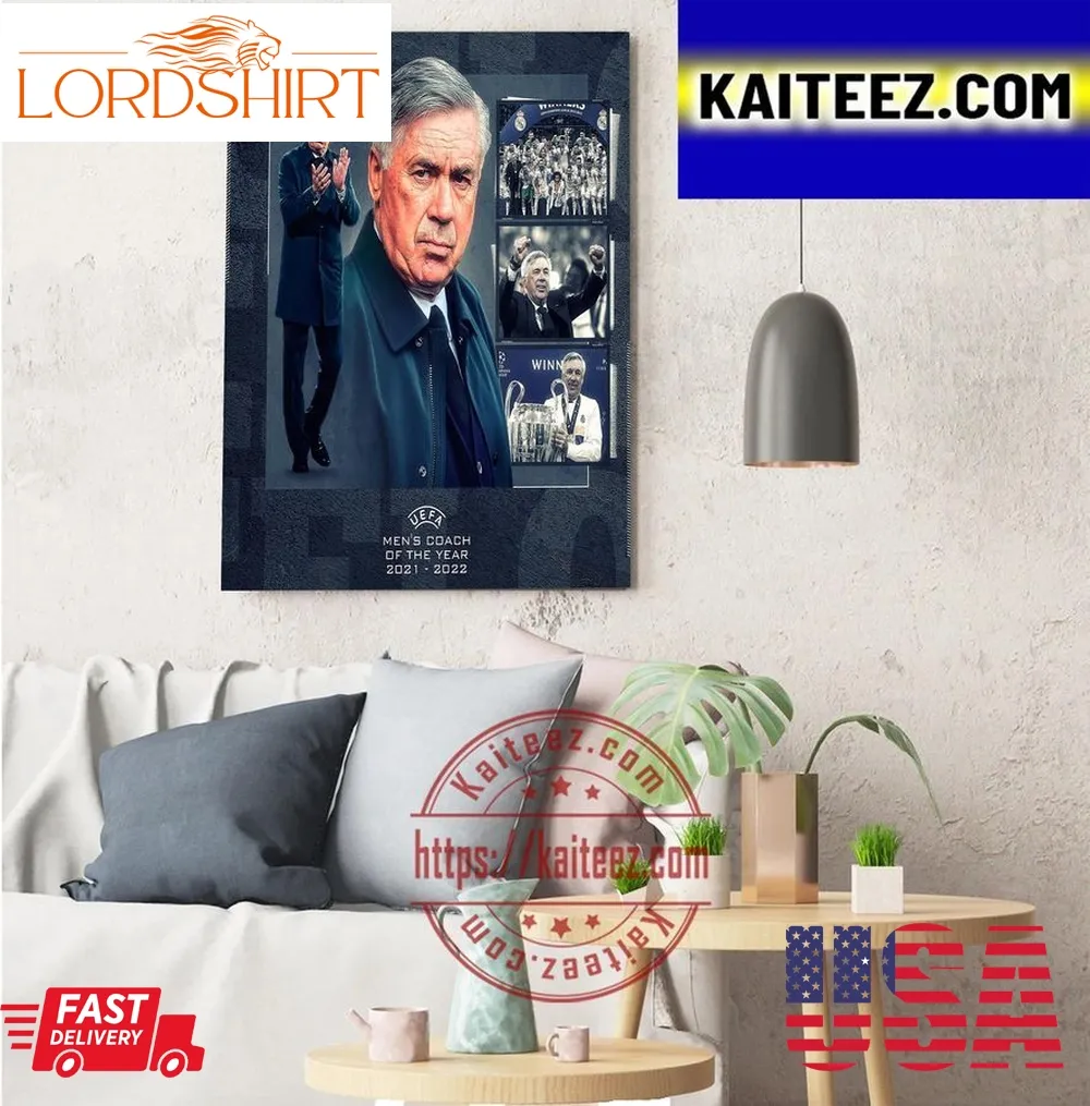 Carlo Ancelotti Is Uefa Mens Coach Of The Year 2021 2022 Artdecor Poster Canvas