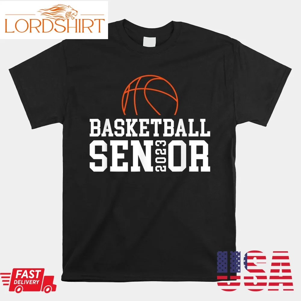 Class Of 2023 Graduation Basketball Senior 2023 Shirt