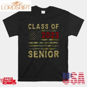 Class Of Senior 2023 Patriotic Camo American Flag Graduation Shirt