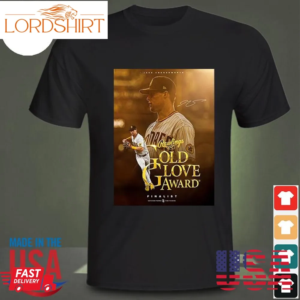 Congratulations To Jake Cronenworth On Being Named A 2022 Gold Glove Award Finalist Style Shirt