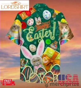 Cover Your Body With Amazing Hawaiian Aloha Shirts Easter Blessings Cats