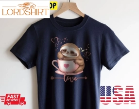 Cute Sloth Valentines Trending Unisex Shirt