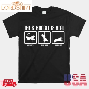 Dino Workout Outfit Strugle Is Real Fitness T Rex Workout Shirt