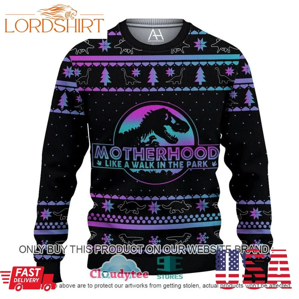 Dinosaur Christmas Motherhood Like A Walk In The Park 3D Hoodie, Shirt