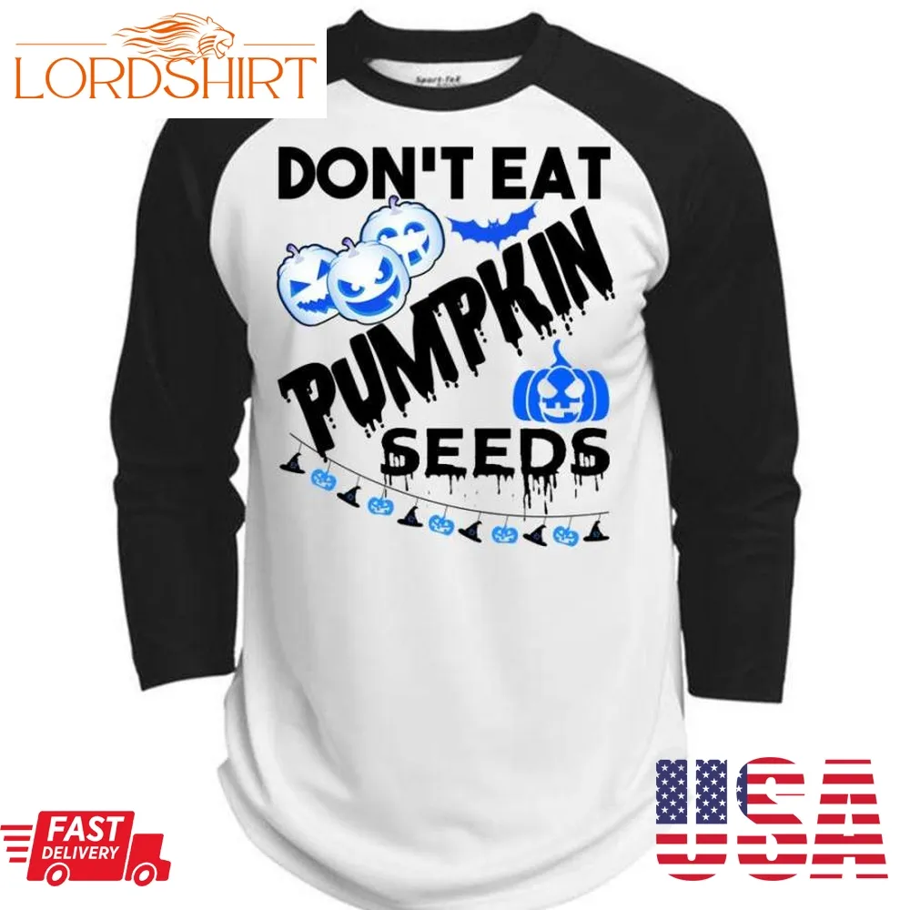 Don&8217;T Eat Pumpkin Seeds T Shirt, Wait For Halloween T Shirt, Awesome T Shirts  (Polyester Game Baseball Jersey)