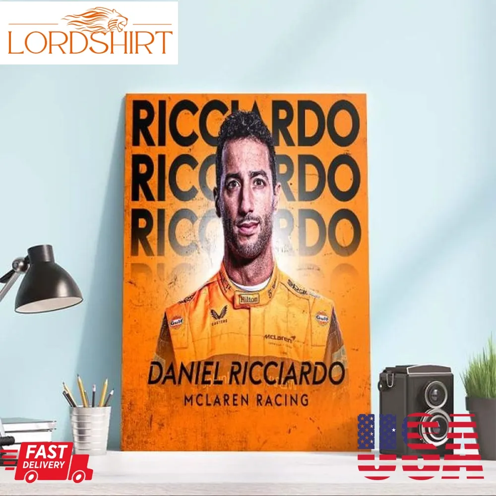 F1 Mclaren Racing Daniel Ricciardo Has Mclaren Contract Home Decor Poster Canvas