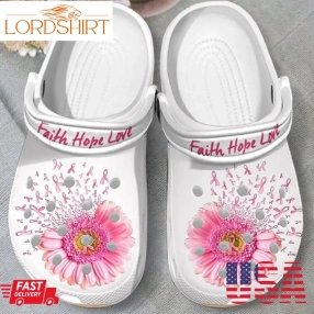 Faith Hope Love Breast Cancer Awareness Shoes Crocs Clogs Birthday Holiday Gifts   Fhl76