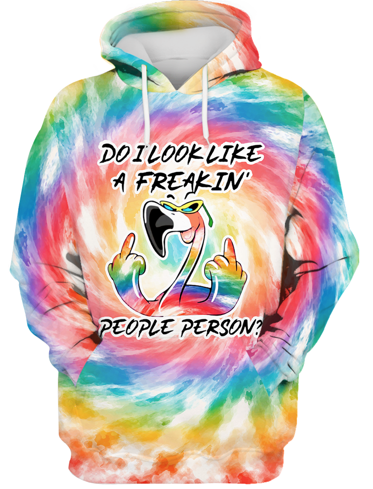 Flamingo Do I Look Like A Freakin People Person Colorful 3D Hoodie