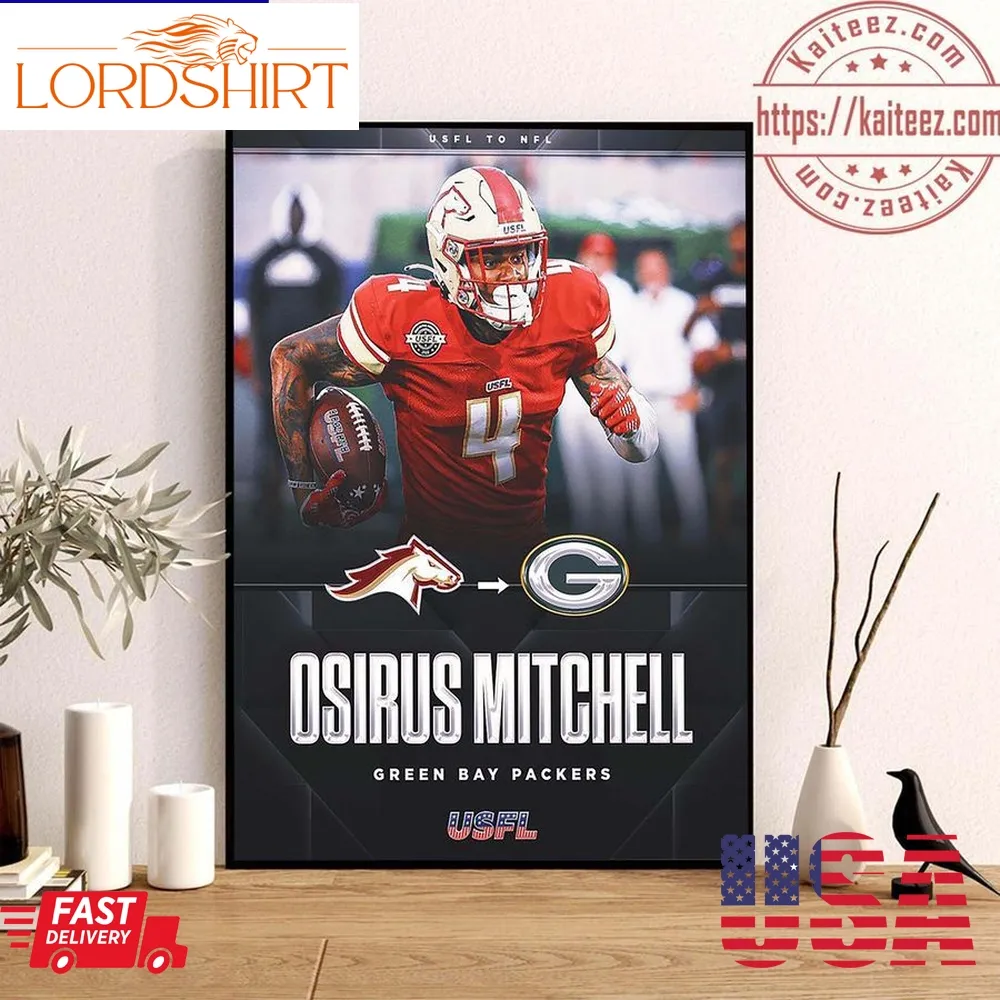 Former Usfl Champion Wr Osirus Mitchell Signing Green Bay Packers Wall Decor Poster Canvas