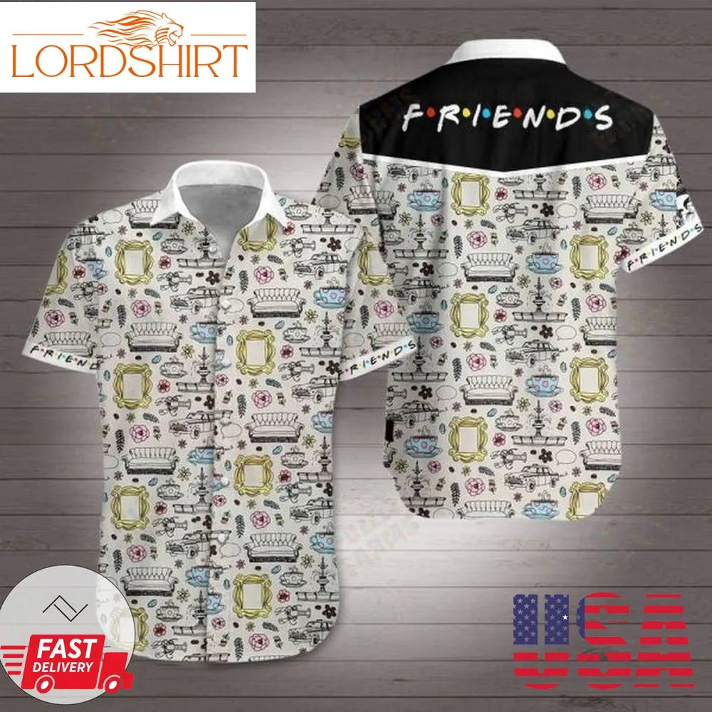 Friends Hawaiian Shirt