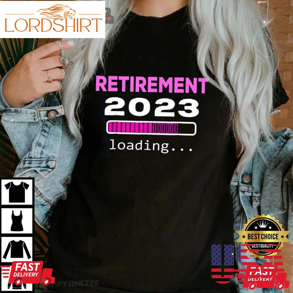 Funny Retirement 2023 Loading Retired Countdown T Shirt