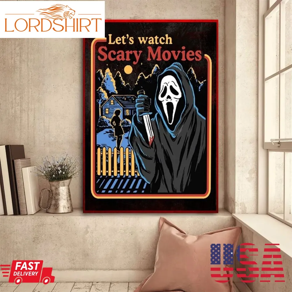 Ghostface Lets Watch Scary Movies Scream Horror Halloween Postercanvas, Ghostface Horror Canvas Poster, Vintage Poster