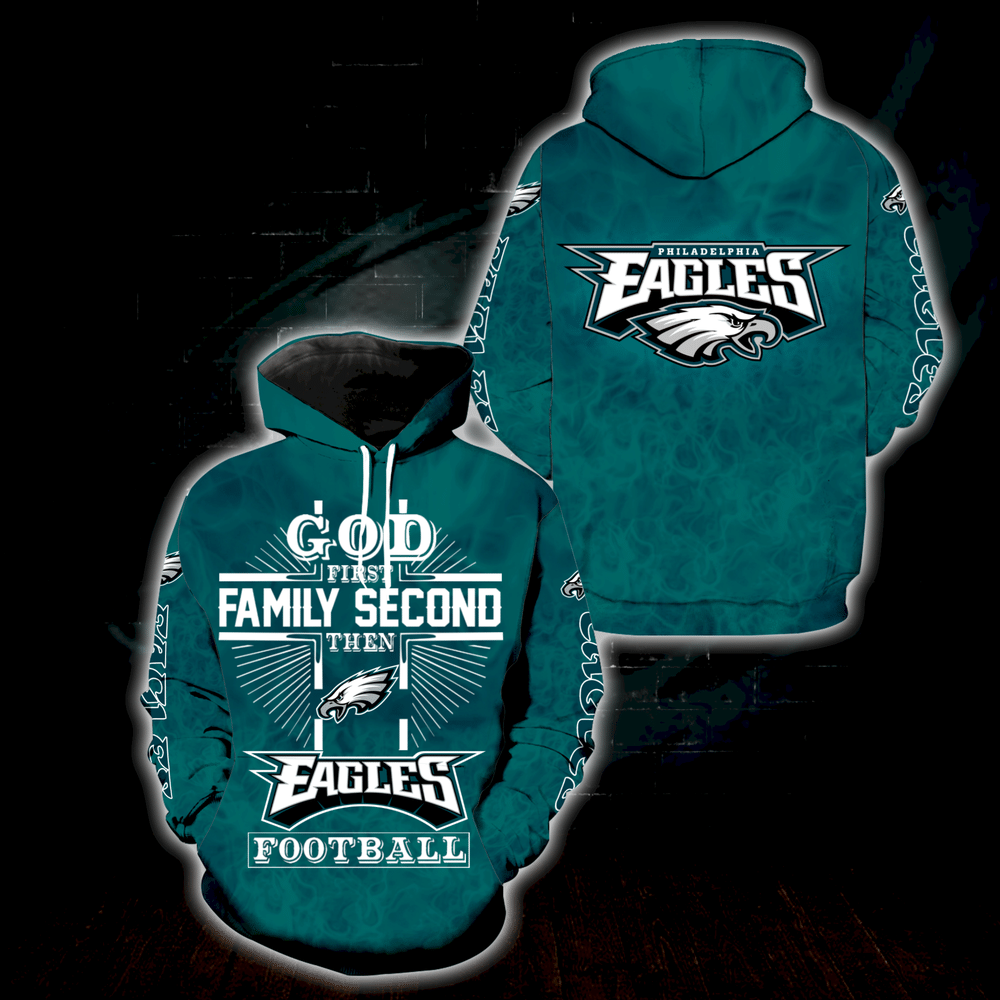 God 1St Family 2Nd Then Philadelphia Eagles Full Print S1502 Hoodie