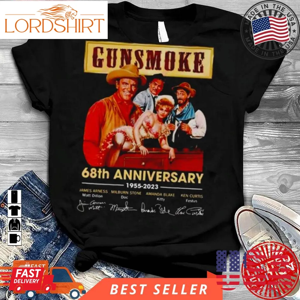 Gunsmoke 68Th Anniversary 1955  2023 Thank You For The Memories Signatures Shirt