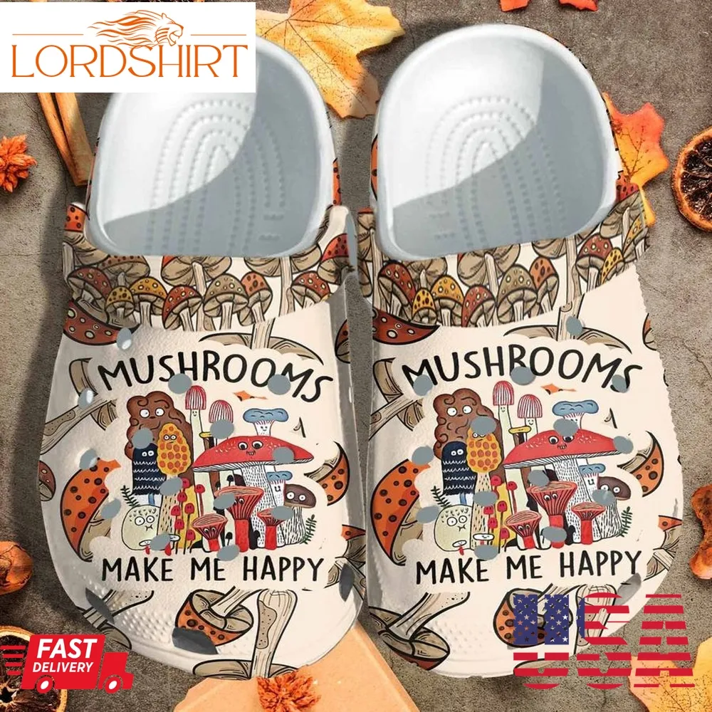 Happy Mushrooms Crocs Shoes Clogs Gift For Boy Girl   Make Me Happy Custom Crocs Shoes Clogs Birthday Gift For Son Daughter