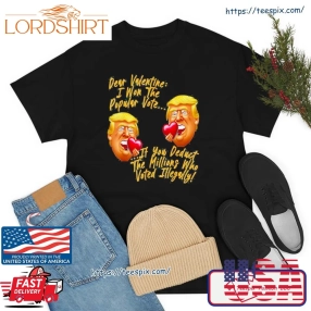 Happy Valentines Day President Donald Trump Cool Trump 2024 Shirt