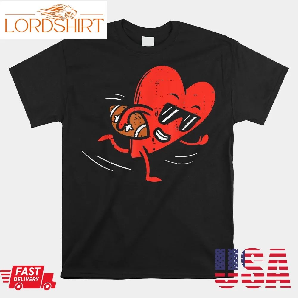 Heart American Football Valentines Day Shirt