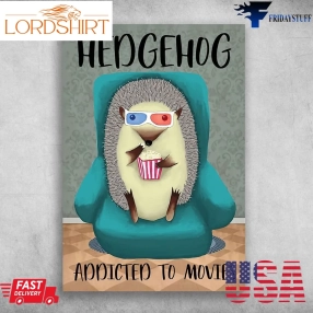 Hedgehog Watching Movie And Hedgehog Addicted To Movies, Popcorn Poster