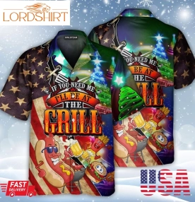 I Will Be At The Grill Christmas Hawaiian Shirt