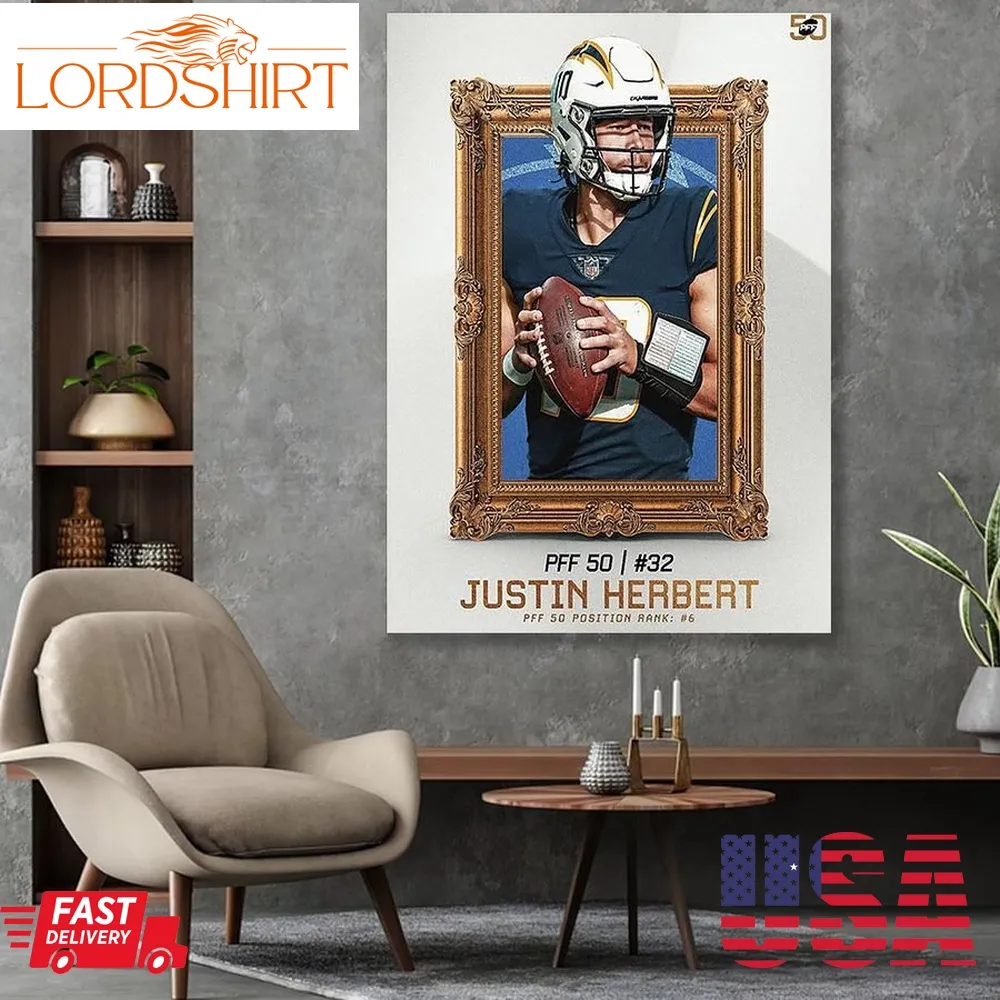 Justin Herbert Pff 50 Position Rank 6 Poster Canvas