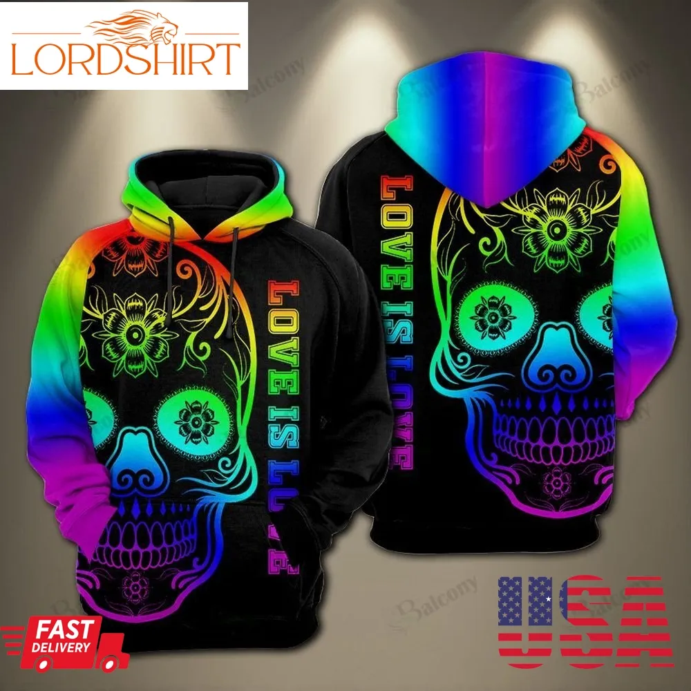 Lgbt Skull Love Is Love Pride Color Hoodie 3D