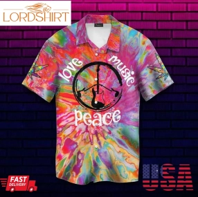 Love And Peace And Music For My Soul Hawaiian Shirt Pre11127, Hawaiian Shirt, Beach Shorts, One Piece Swimsuit, Polo Shirt, Funny Shirts, Gift Shirts