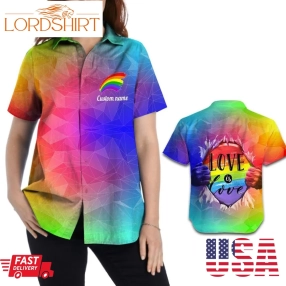 Love Is Love Rainbow Geometric Custom Name Women Hawaiian Aloha Tropical Beach Button Up Shirt Fir Lgbtq In Pride Month