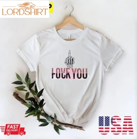 Love You Fuck You Funny Valentines Day Trending Unisex Shirt