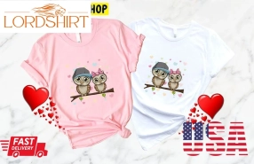 Lovely Owls Bird Couples Valentines Trending Unisex Shirt