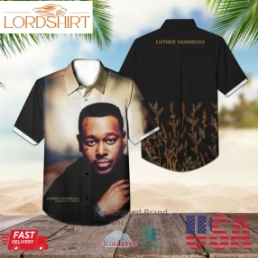 Luther Vandross Dance With My Father Album Hawaiian Shirt