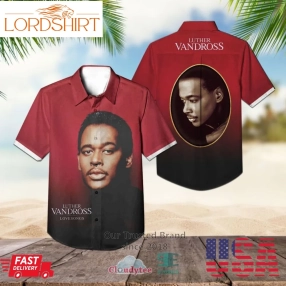 Luther Vandross Love Songs Always  Forever The Classics Album Hawaiian Shirt