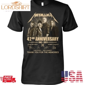 Metallic 42 Anniversary 1981 2023 Thank You For The Memories T Shirt