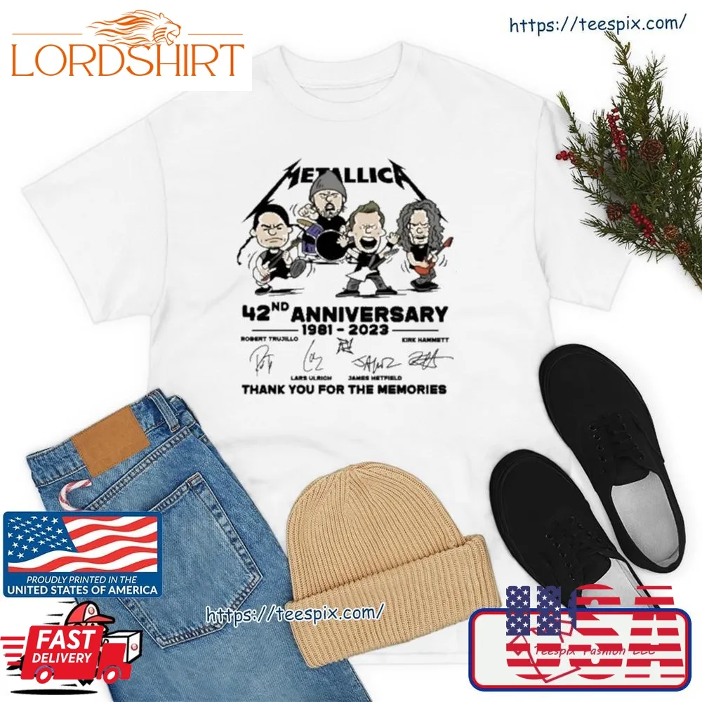 Metallica Chipi 42Nd Anniversary 1981 2023 Signature Thank You For The Memories Shirt