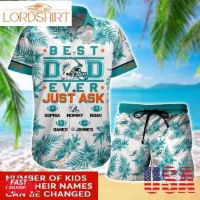 Miami Dolphins Hawaiian Shirt Short Best Dad Ever Custom Kid Name