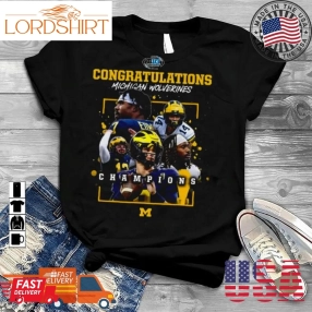 Michigan Wolverines 2022 Congratulations Champions Shirt