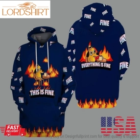 Multicolor This Is Fine Everything Is Fine Dog Meme Unisex Hoodie Pa