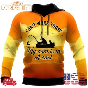 My Arm Is In A Cast 3D Hoodie Fishing Gift Ideas