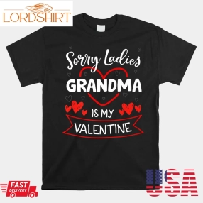 My Grandma Is My Valentine Valentines Day  Shirt