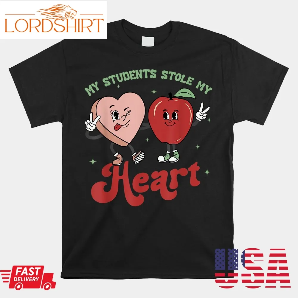 My Students Stole My Heart Groovy  Valentines Day Shirt