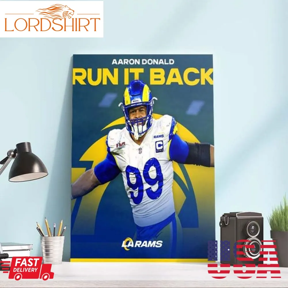 Nfl Los Angeles Rams Super Bowl Champion Aaron Donald Run It Back Decor Poster Canvas