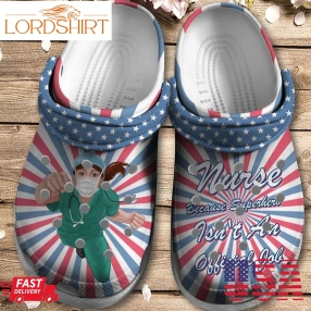 Nurse Superhero Isnt An Official Job Crocs Crocband Clog Shoes For Men Women